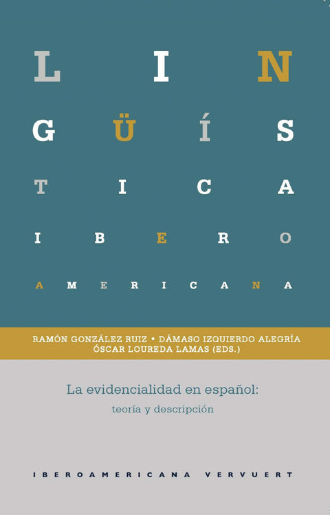  LA EVIDENCIALIDAD EN ESPAÑOL 