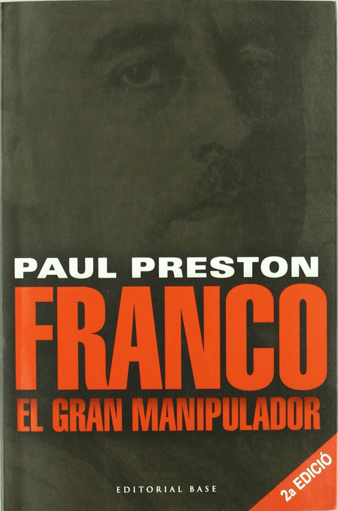  Franco. El gran manipulador 
