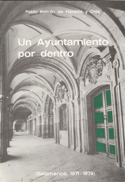  Un ayuntamiento por dentro 