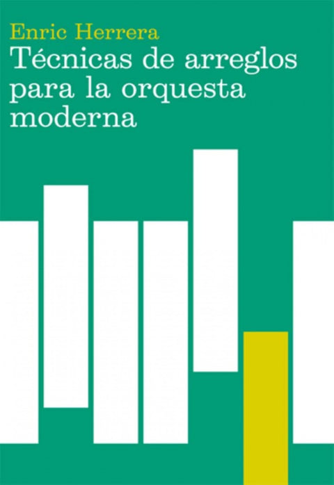  Técnicas de arreglos para la orquesta moderna 