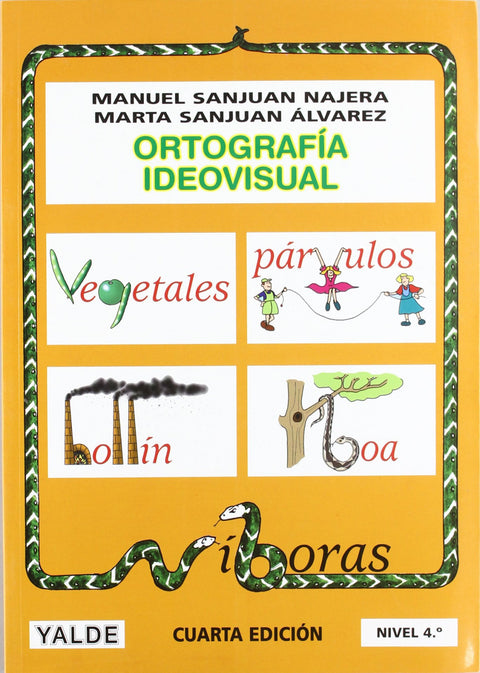  Ortografía Ideovisual nivel 4 