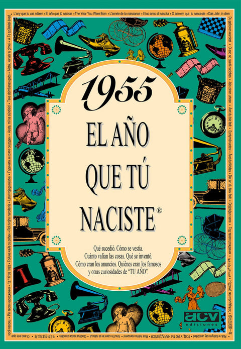  1955 El año que tu naciste 