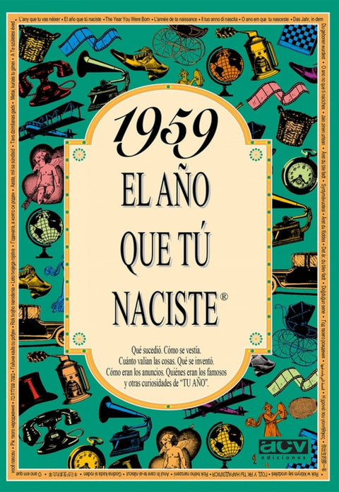  1959 El año que tu naciste 