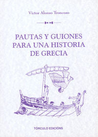  Pautas y guiones para una historia de Grecia 