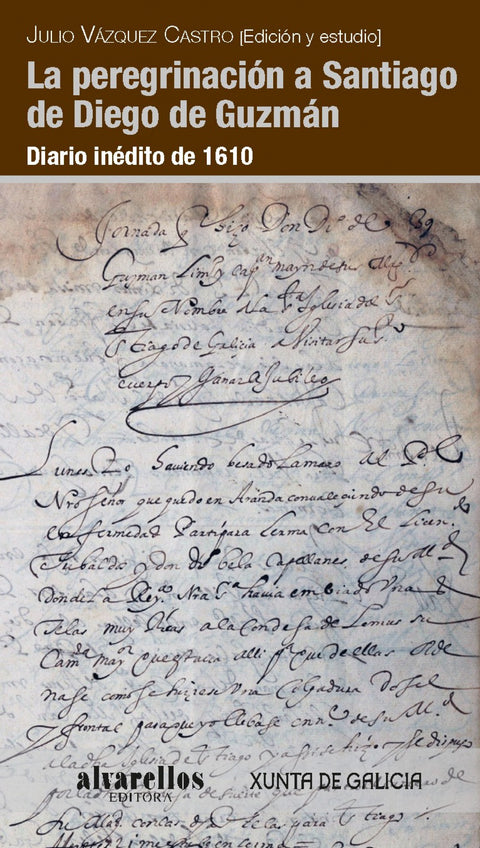  LA PEREGRINACIÓN A SANTIAGO DE DIEGO DE GUZMÁN 