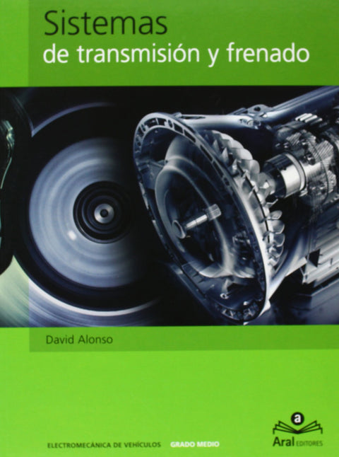  (07).(G.M).SISTEMAS DE TRANSMISION Y FRENADO (GRADO MEDIO) 