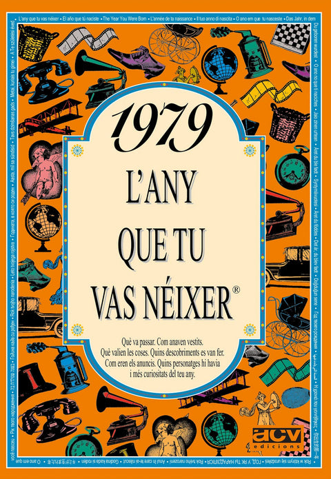 1979 L'any que tu vas néixer