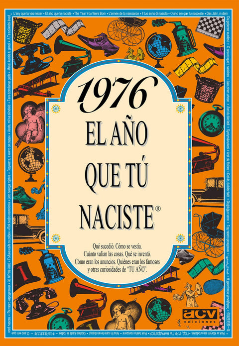  1976 El año que tu naciste 