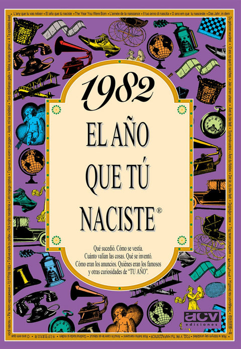  1982 El año que tu naciste 