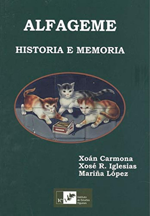  ALFAGEME. HISTORIA E MEMORIA 