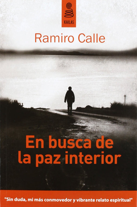  EN BUSCA DE LA PAZ INTERIOR 