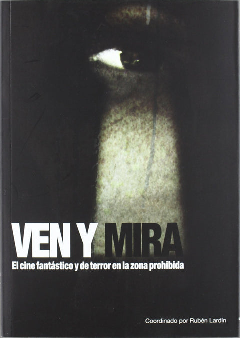  VEN Y MIRA 