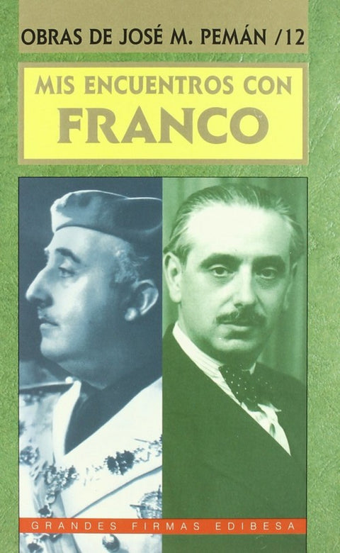  Mis encuentros con Franco 