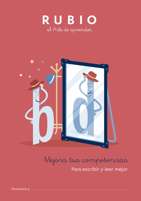  Mejora tus competencias. Para escribir y leer mejor 