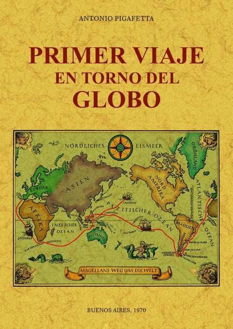  PRIMER VIAJE EN TORNO DEL GLOBO 