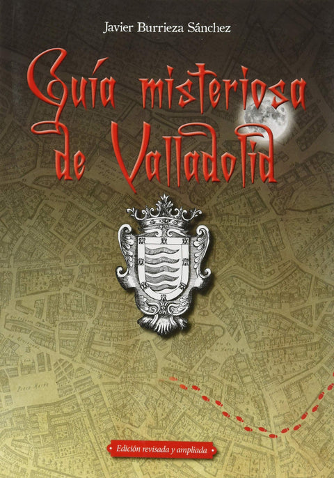  Guía misteriosa de Valladolid 