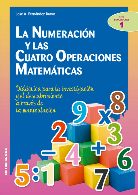  LA NUMERACION Y LAS CUATRO OPERACIONES MATEMATICAS 