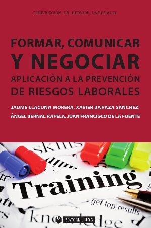  Formar, comunicar y negociar: aplicación riesgos laborales 