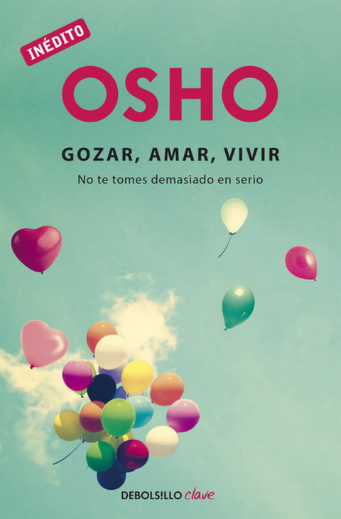  Osho:gozar, amar, vivir 