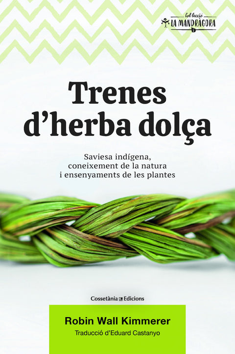  Trenes d'herba dolça 
