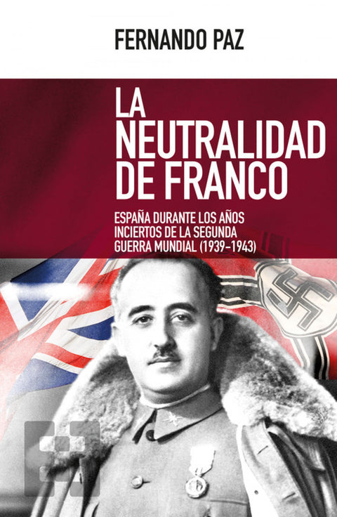  LA NEUTRALIDAD DE FRANCO 