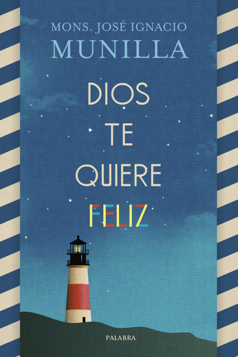  DIOS TE QUIERE FELIZ 