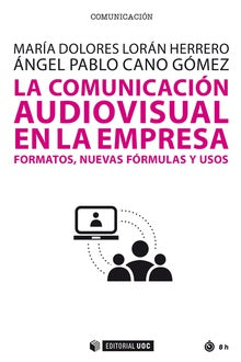  LA COMUNICACIÓN AUDIOVISUAL EN LA EMPRESA 