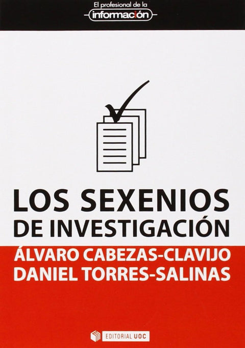  Los sexenios de investigación 