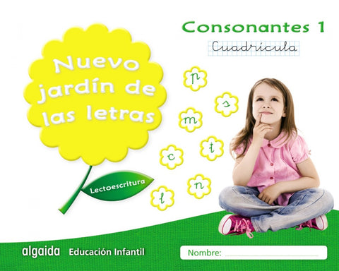  NUEVO JARDIN DE LETRAS CONSONANTES 1 CUADRÍCULA 