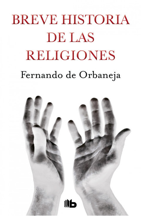  BREVE HISTOIRA DE LAS RELIGIONES 