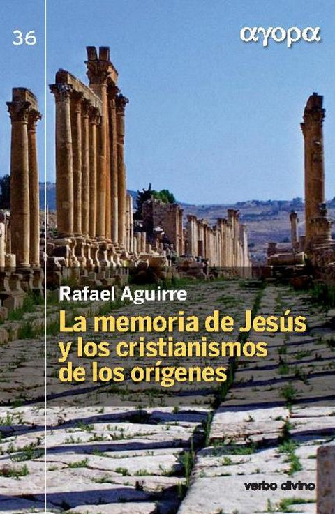  Memoria de Jesús y cristianos de los orígenes 