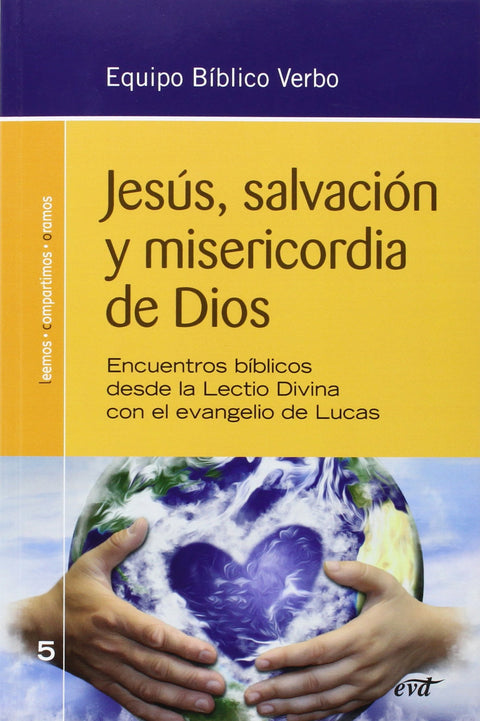  Jesús, salvación y misericordia 