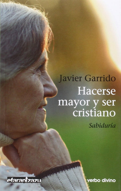  Hacerse mayor y ser cristiano 
