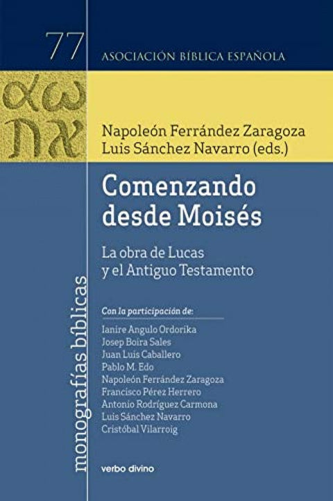  Comenzando desde Moisés 
