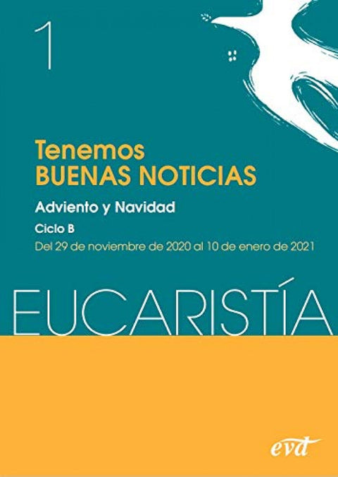  Tenemos 'Buenas noticias' (Eucarist¡a nº 1/2021) 