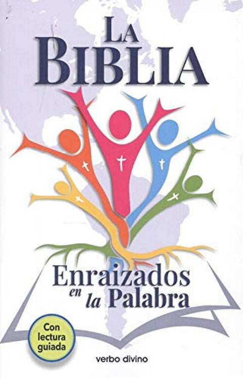  LA BIBLIA ENRAIZADOS EN LA PALABRA 