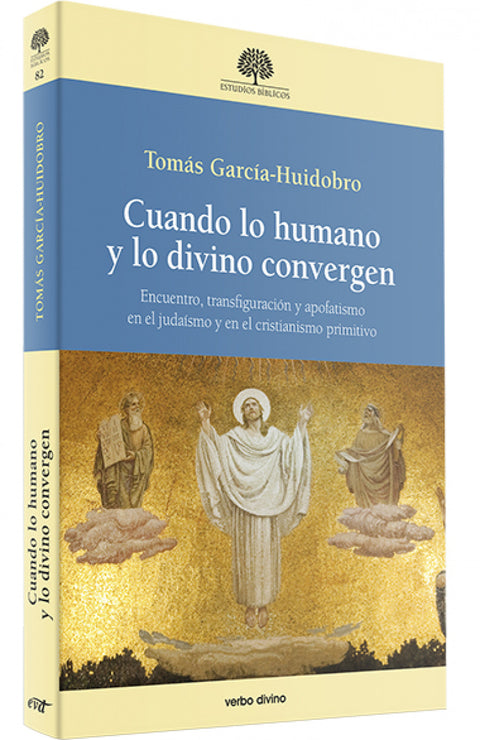  Cuando lo humano y lo divino convergen 