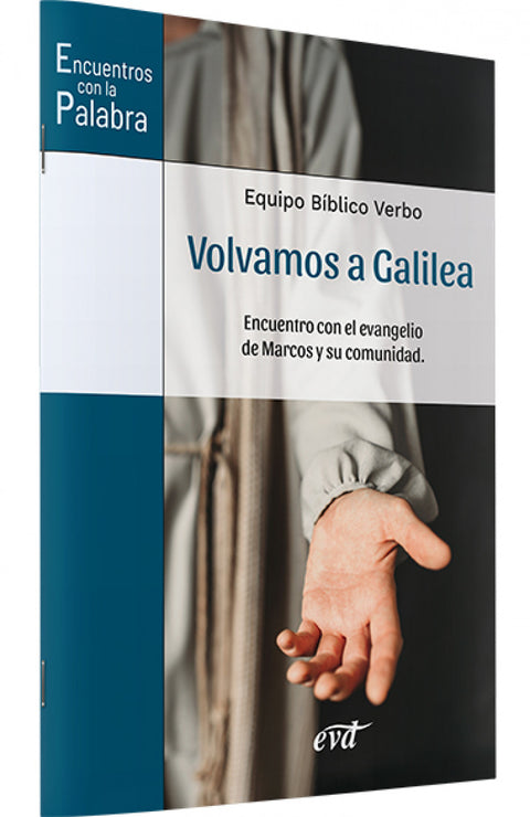  Volvamos a Galilea 