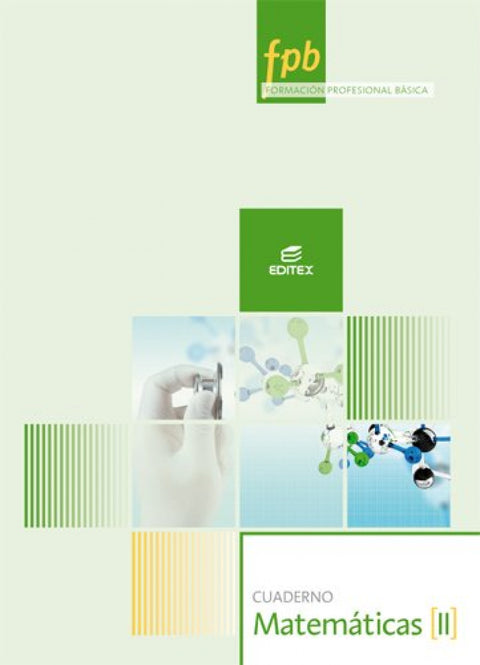  Cuaderno matemáticas II. Formación profesional básica 