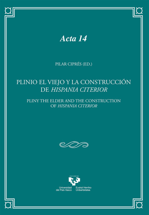  Plinio el Viejo y la construcción de Hispania Citerior 