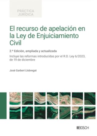  RECURSO DE APELACION EN LA LEY DE ENJUICIAMIENTO CIVIL, EL 
