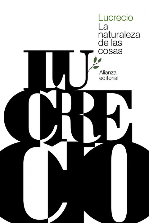  LA NATURALEZA DE LAS COSAS 