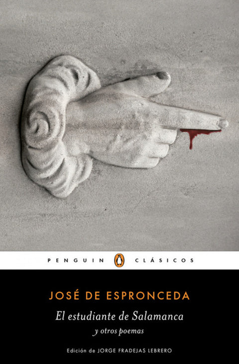  EL ESTUDIANTE DE SALAMANCA Y OTROS POEMAS 