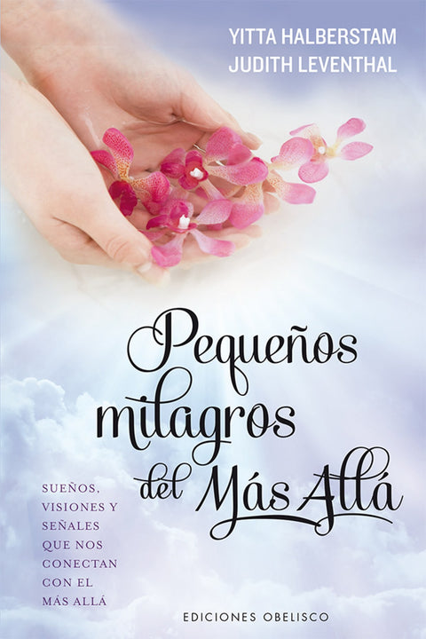  PEQUEÑOS MILAGROS DEL MÁS ALLÁ 