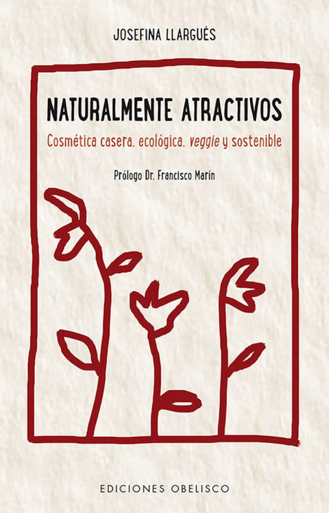  Naturalmente atractivos 