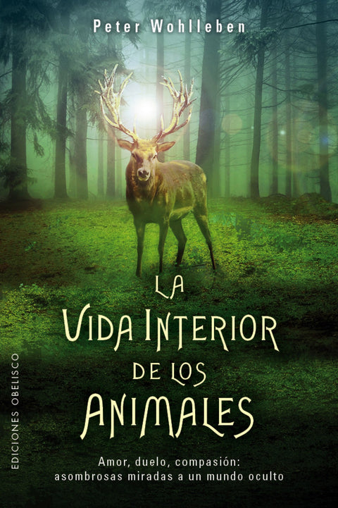  LA VIDA INTERIOR DE LOS ANIMALES 
