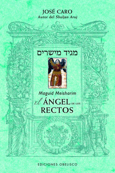  MAGUID MEISHARIM. EL ÁNGEL DE LOS RECTOS 