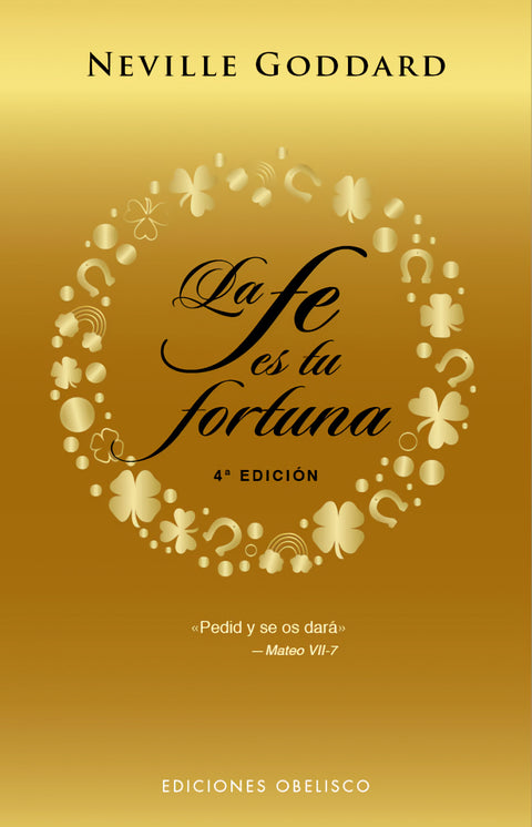  La fe es tu fortuna (N.E.) 