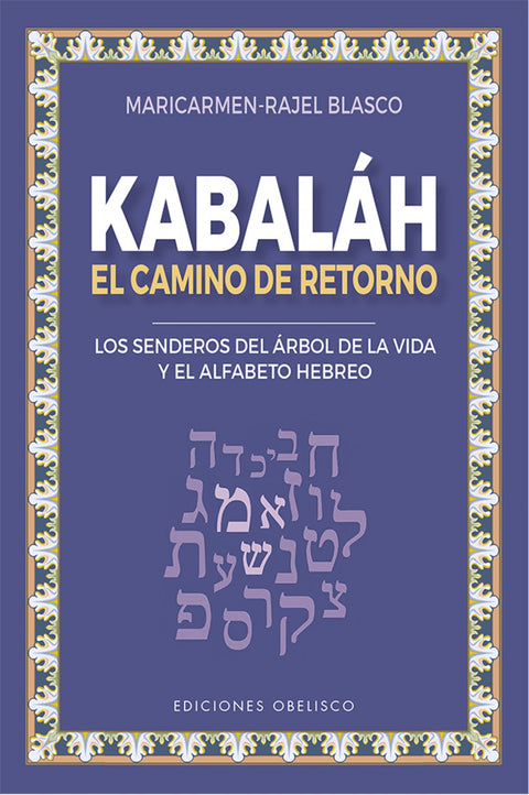  Kabaláh - El camino del retorno 