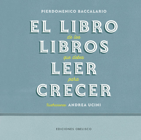  El libro de los libros que debes leer para crecer 